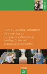 Cover: Schau an der schönen Gärten Zier