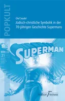 Cover: Jüdisch-christliche Symbolik in der Geschichte Supermans