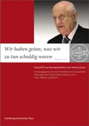 Cover: Wir haben getan, was wir zu tun schuldig waren